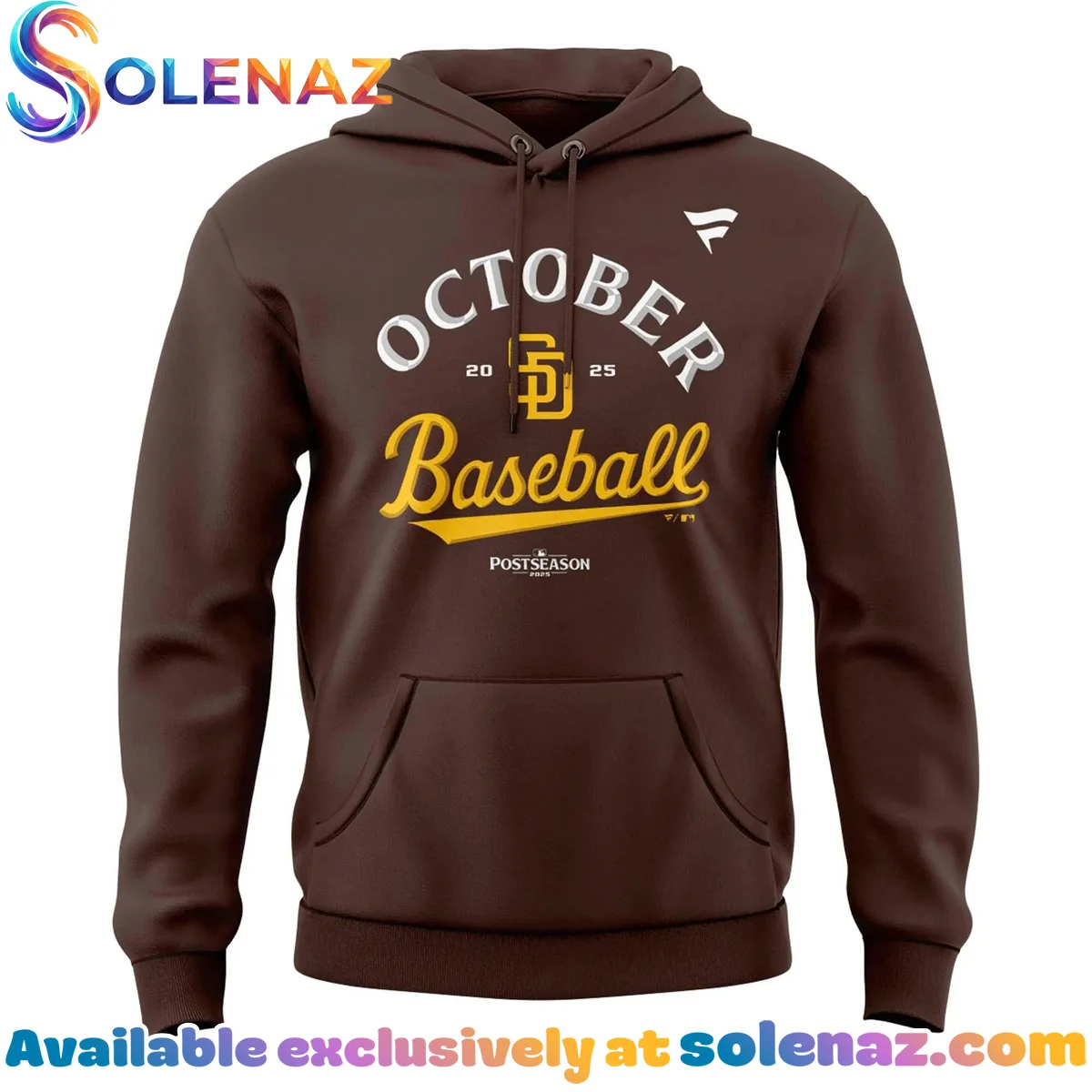 Padres October Baseball Custom Hoodie - Everyday Fit Padres October Baseball Custom Hoodie - Everyday Fit