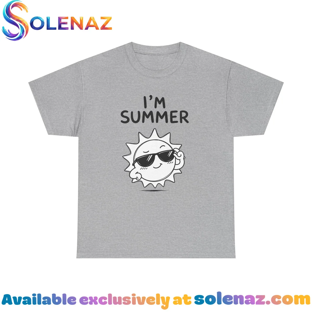 I'm summer Shirt & Hoodie I'm summer Shirt & Hoodie