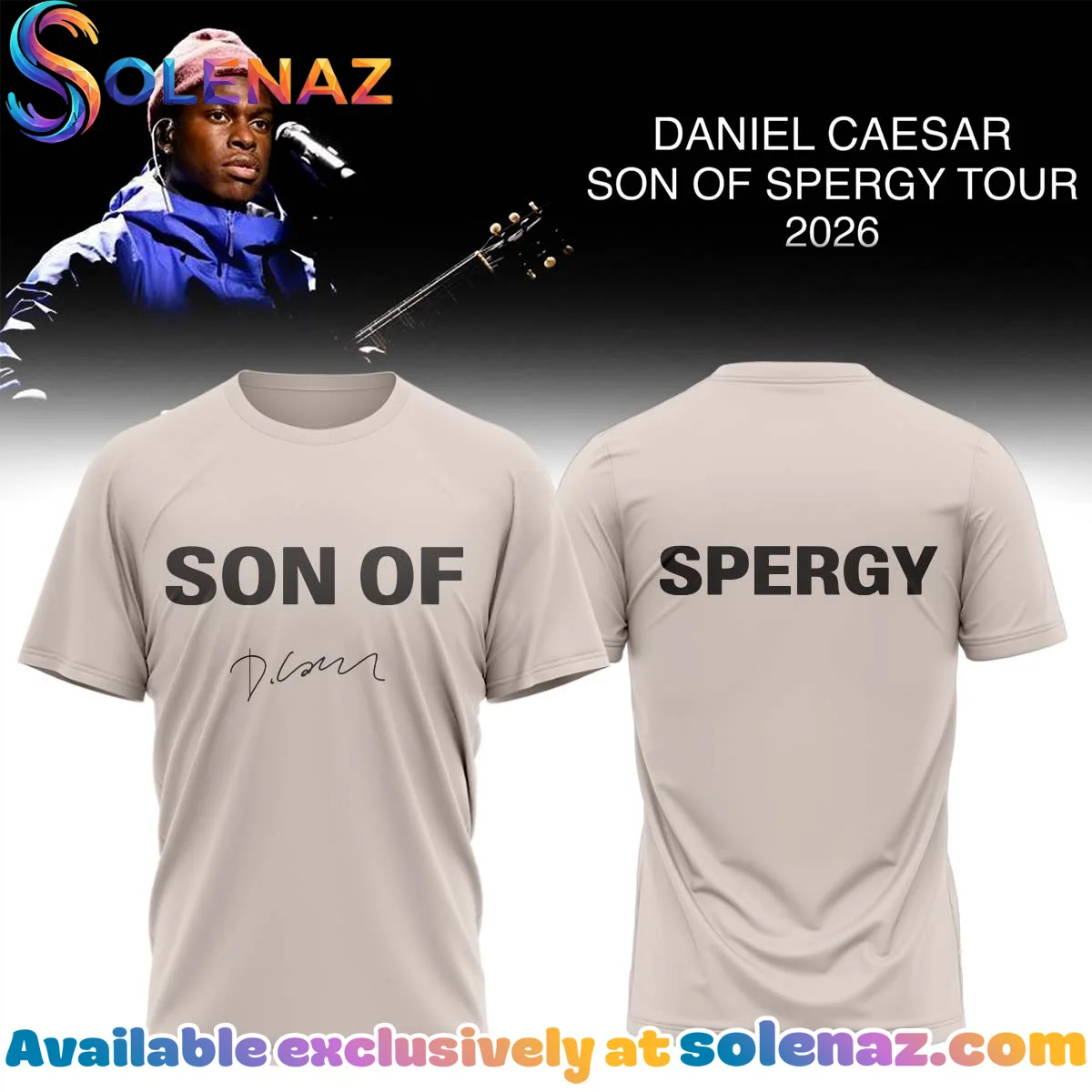 Daniel Caesar Son of Spergy Tour T-Shirt & Hoodie - Series 11