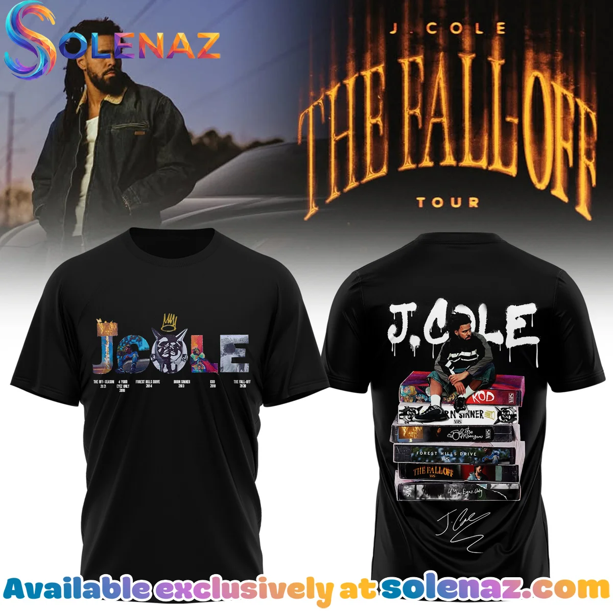 J Cole The Fall-Off Tour T-Shirt & Hoodie (Design 5)