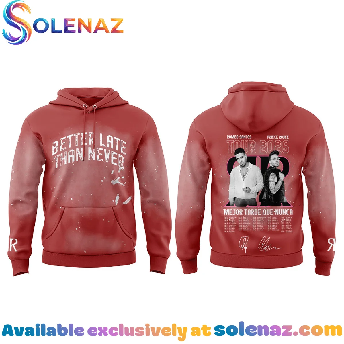 Romeo Santos x Prince Royce Mejor Tarde Que Nunca Tour T-Shirt & Hoodie - Variant 1 Romeo Santos x Prince Royce Mejor Tarde Que Nunca Tour T-Shirt & Hoodie - Variant 1