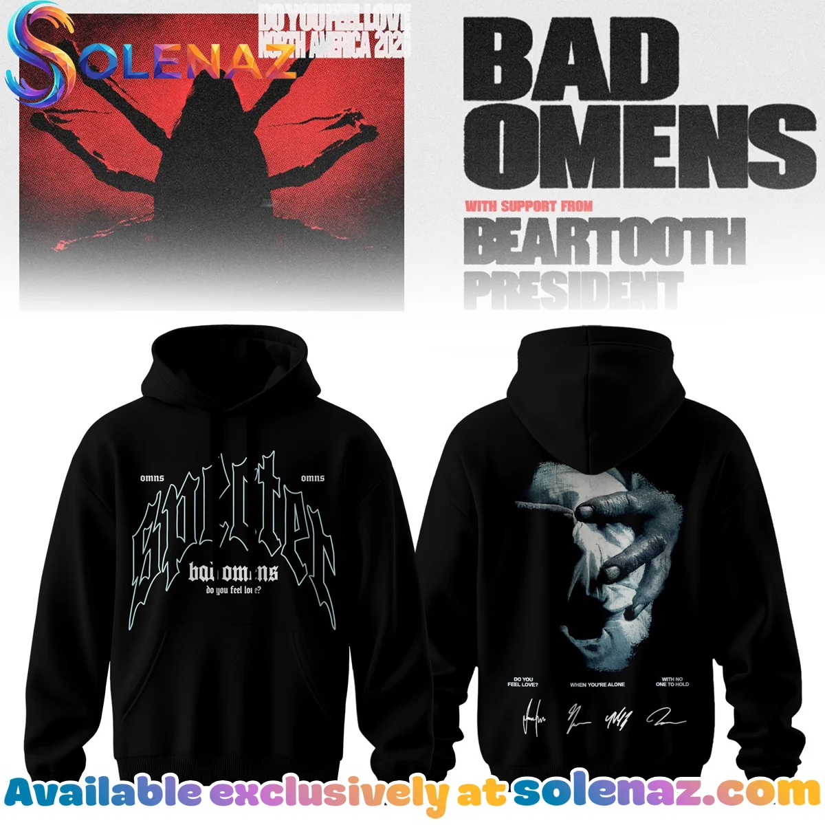 Bad Omens Do You Feel Love Tour Shirt & Hoodie (Release 6)
