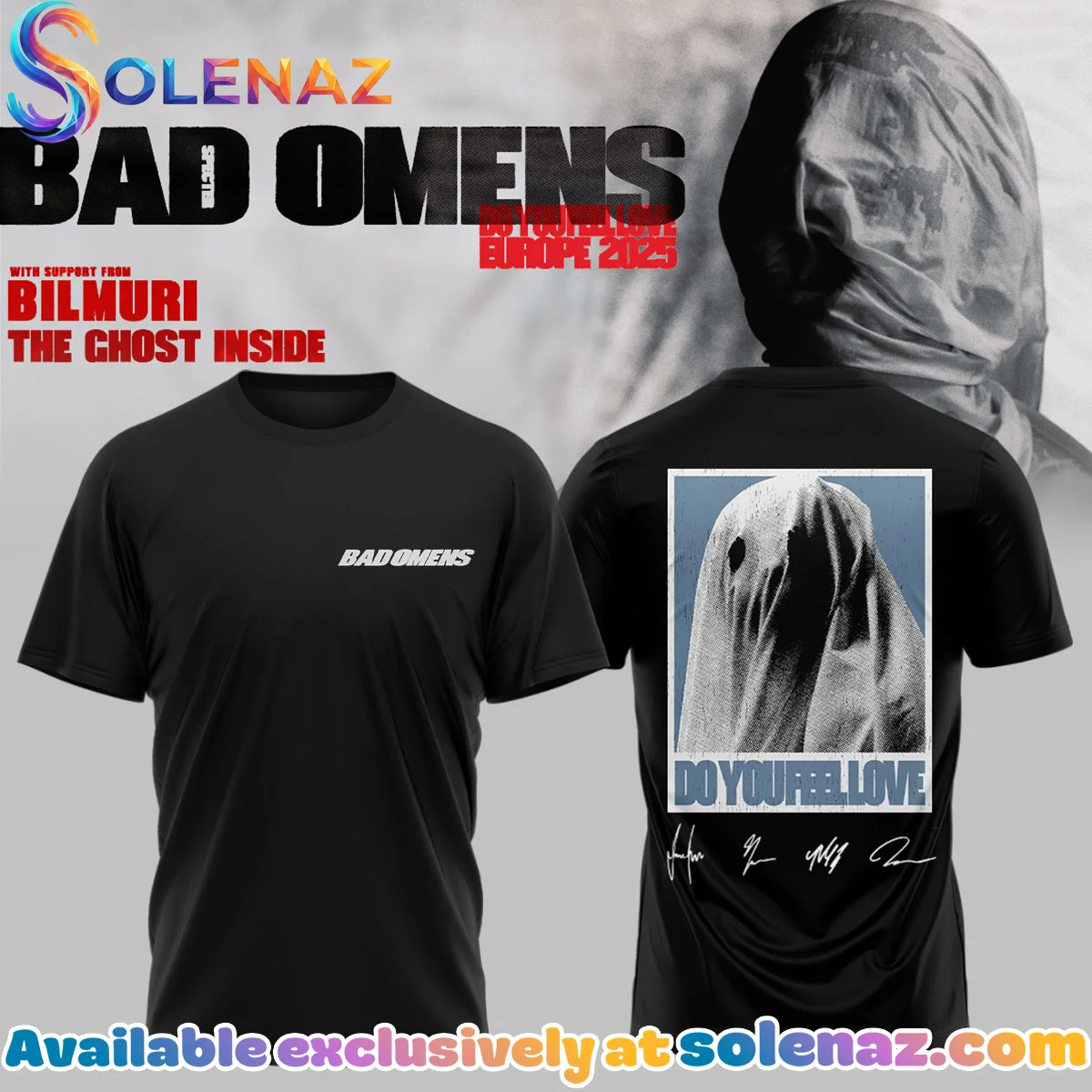 Bad Omens Do You Feel Love Tour Shirt & Hoodie (Release 9)