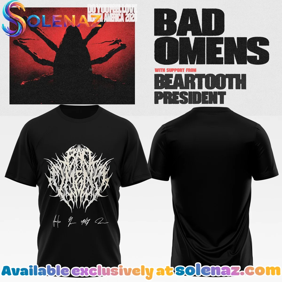 Bad Omens Do You Feel Love Tour T-Shirt & Hoodie - Series 26