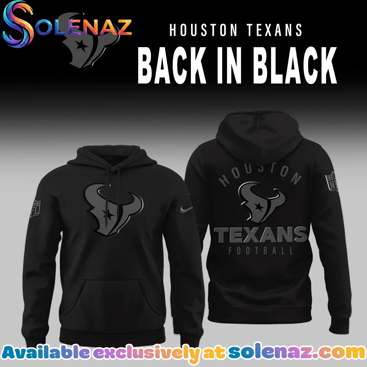 Houston Texans Back In Black T-Shirt & Hoodie - Series 2