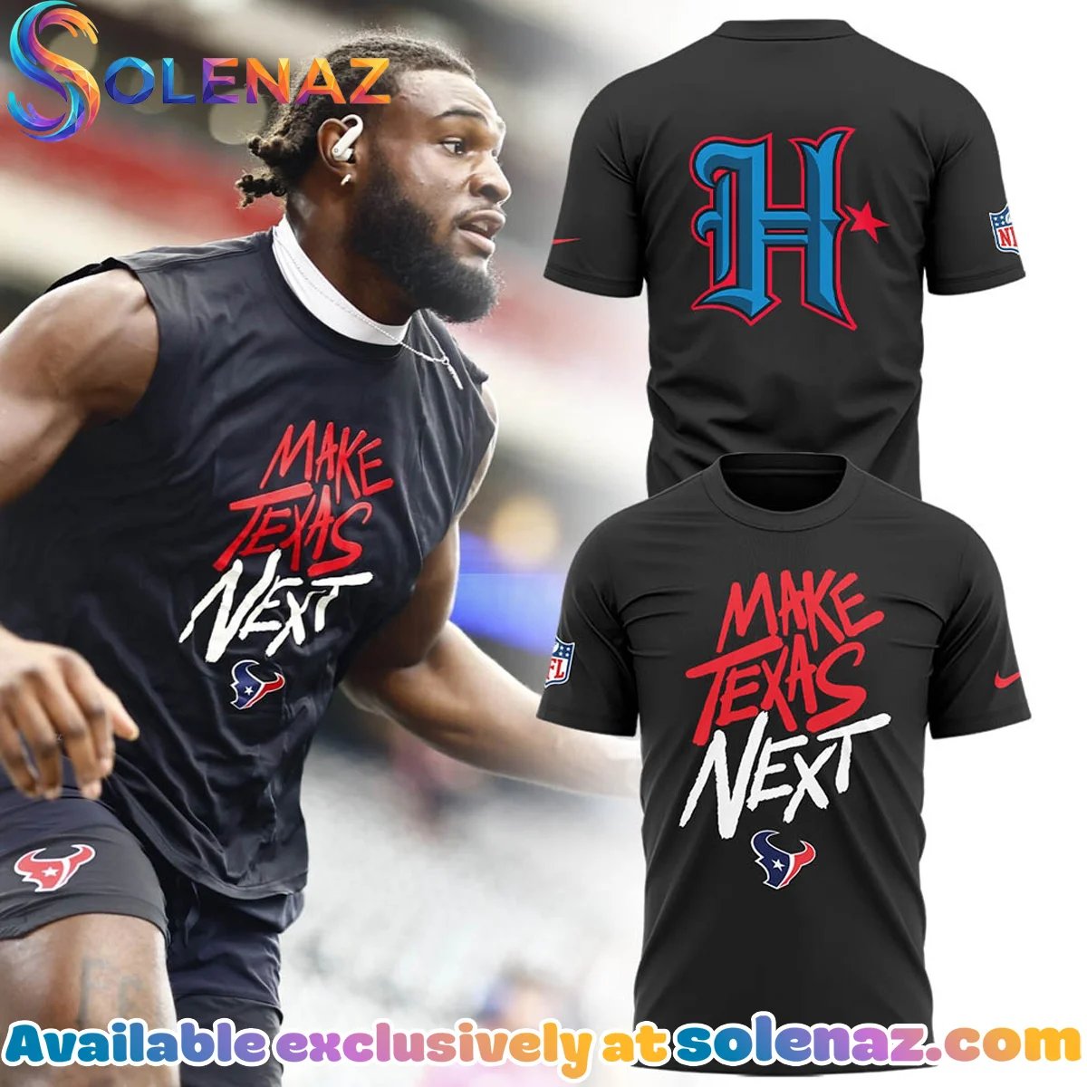 Houston Texans Make Texas Next T-Shirt & Hoodie (Style 4)