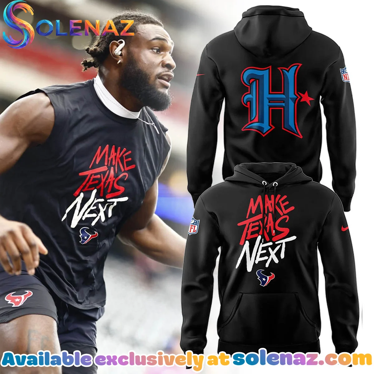 Houston Texans Make Texas Next Shirt & Hoodie [Drop 8]
