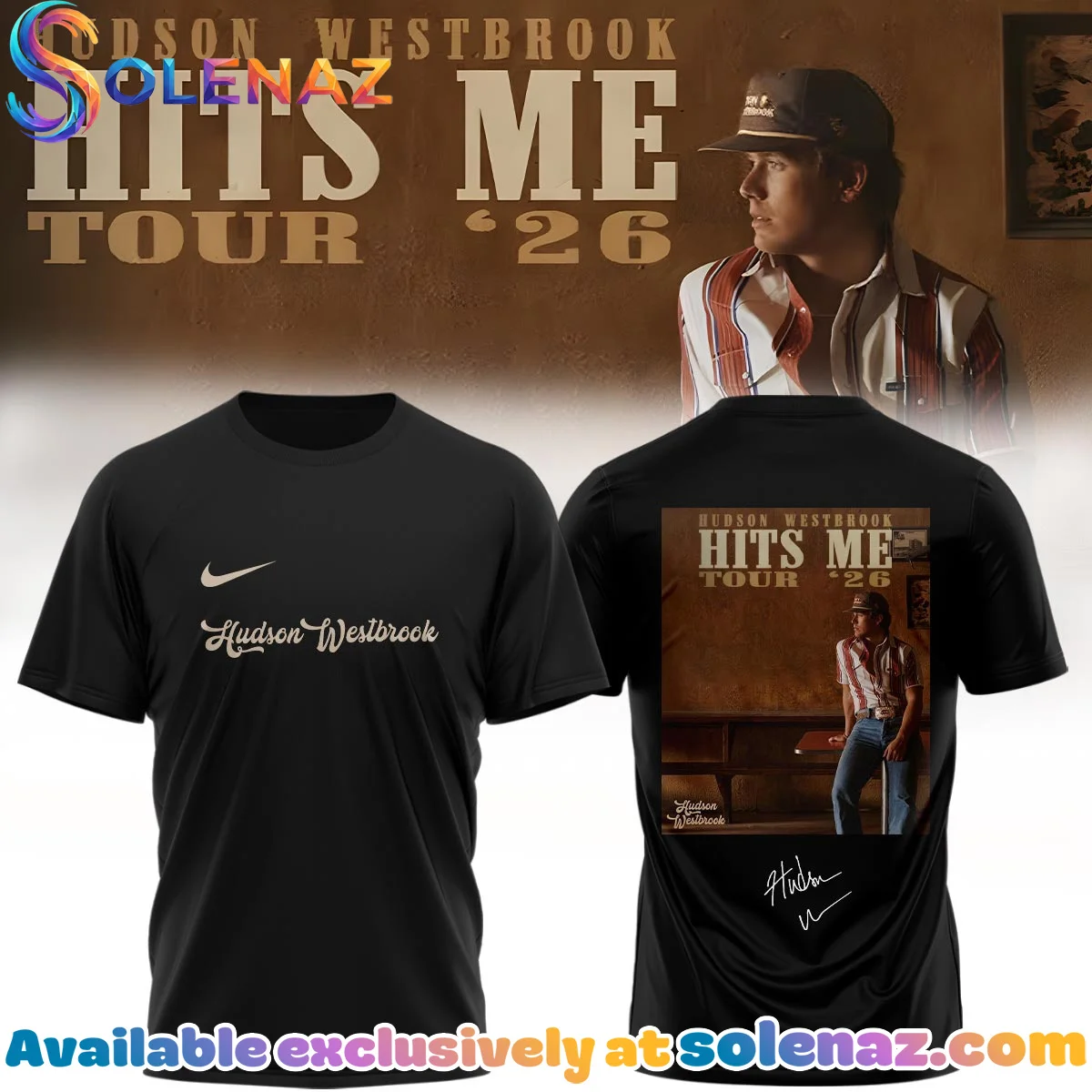 Hudson Westbrook Hits Me Tour Shirt & Hoodie (Style 21)