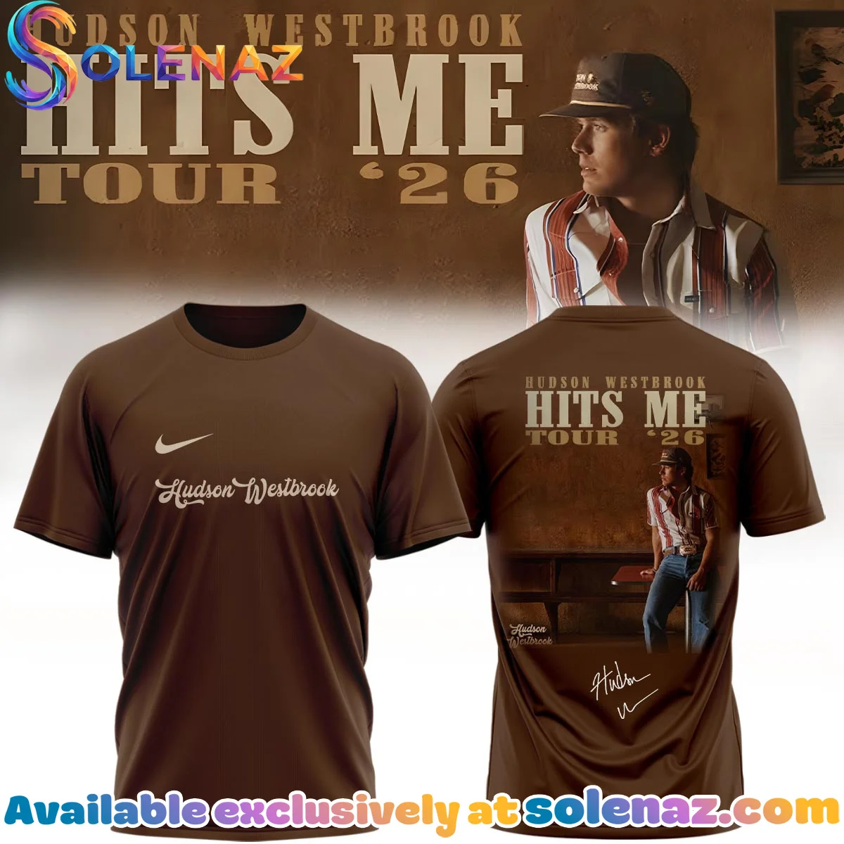 Hudson Westbrook Hits Me Tour Signature T-Shirt & Hoodie [Drop 7]