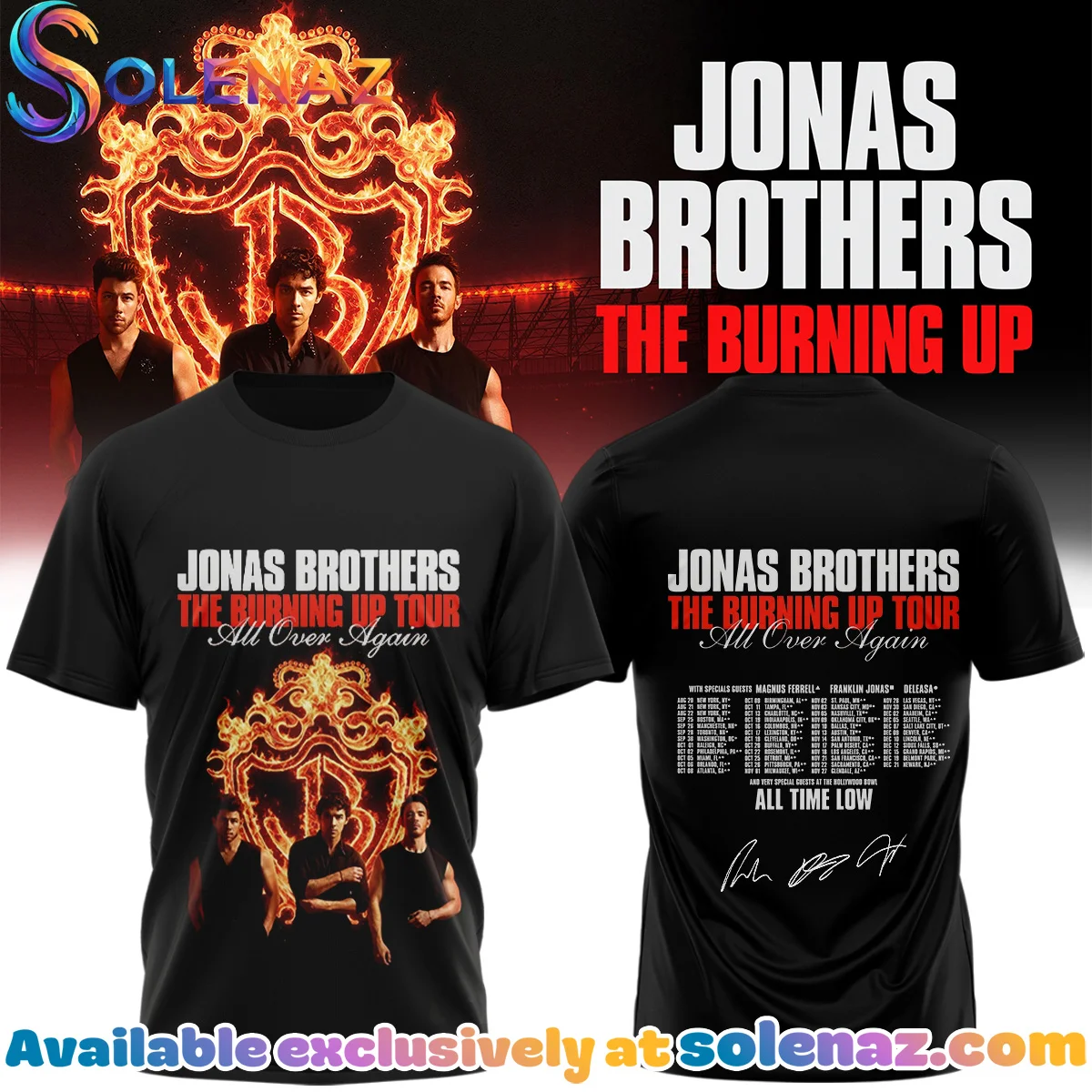 Jonas Brothers The Burning Up Tour Shirt & Hoodie - Series 26