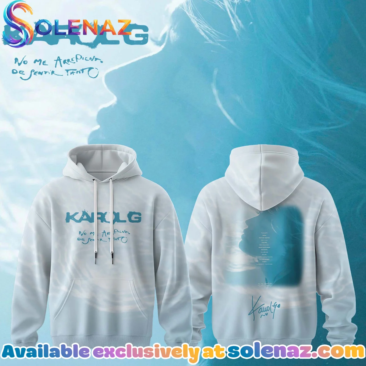 Karol G NO ME ARREPIENTO DE SENTIR TANTO T-Shirt & Hoodie (Release 2)