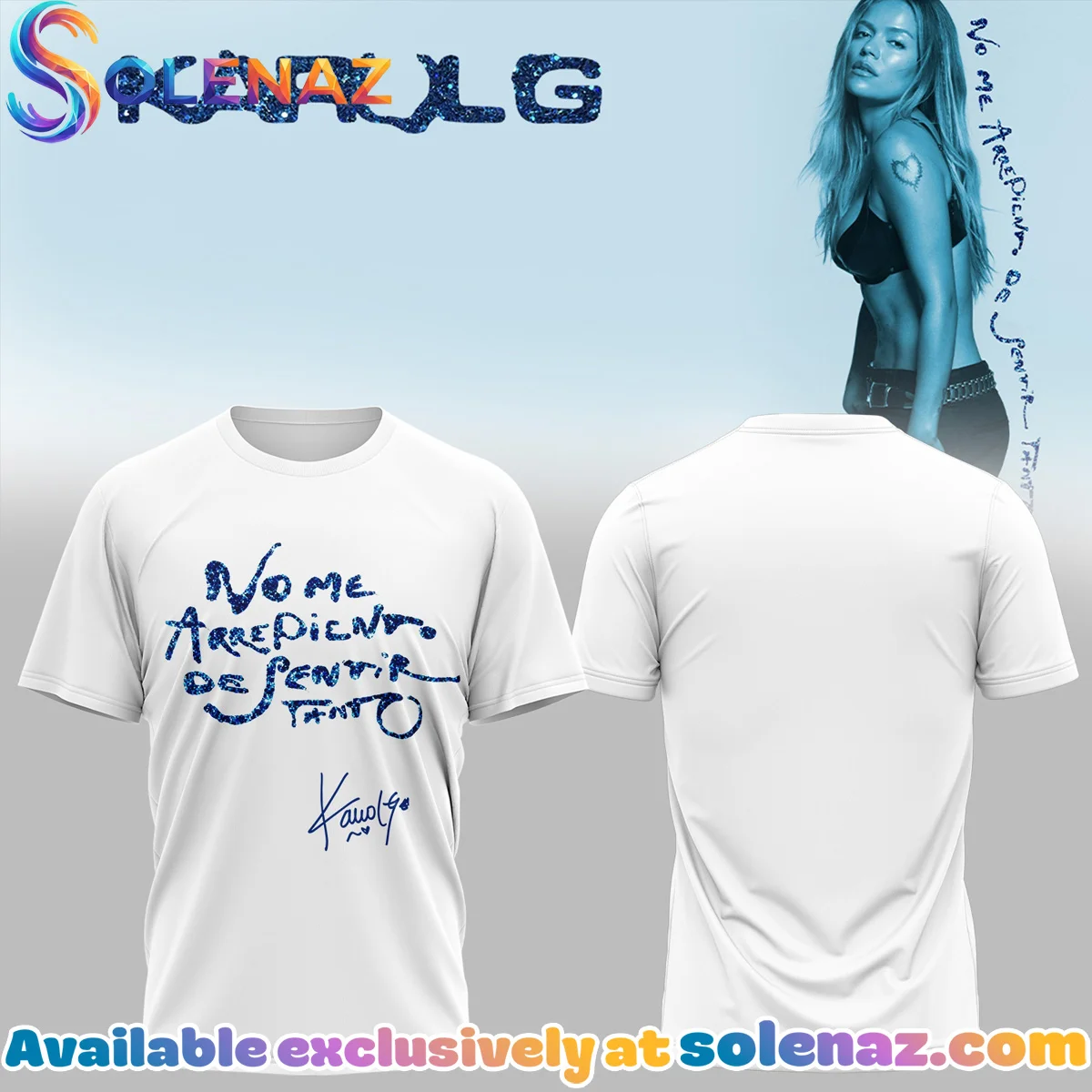 Karol G NO ME ARREPIENTO DE SENTIR TANTO Shirt & Hoodie [Batch 10]