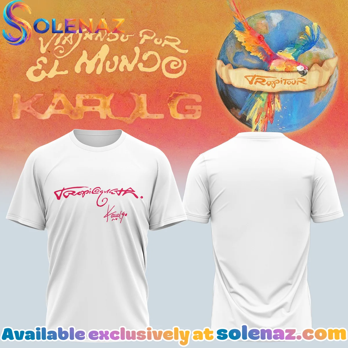 Karol G VIAJANDO POR EL MUNDO TROPITOUR Signature T-Shirt & Hoodie [Batch 3]