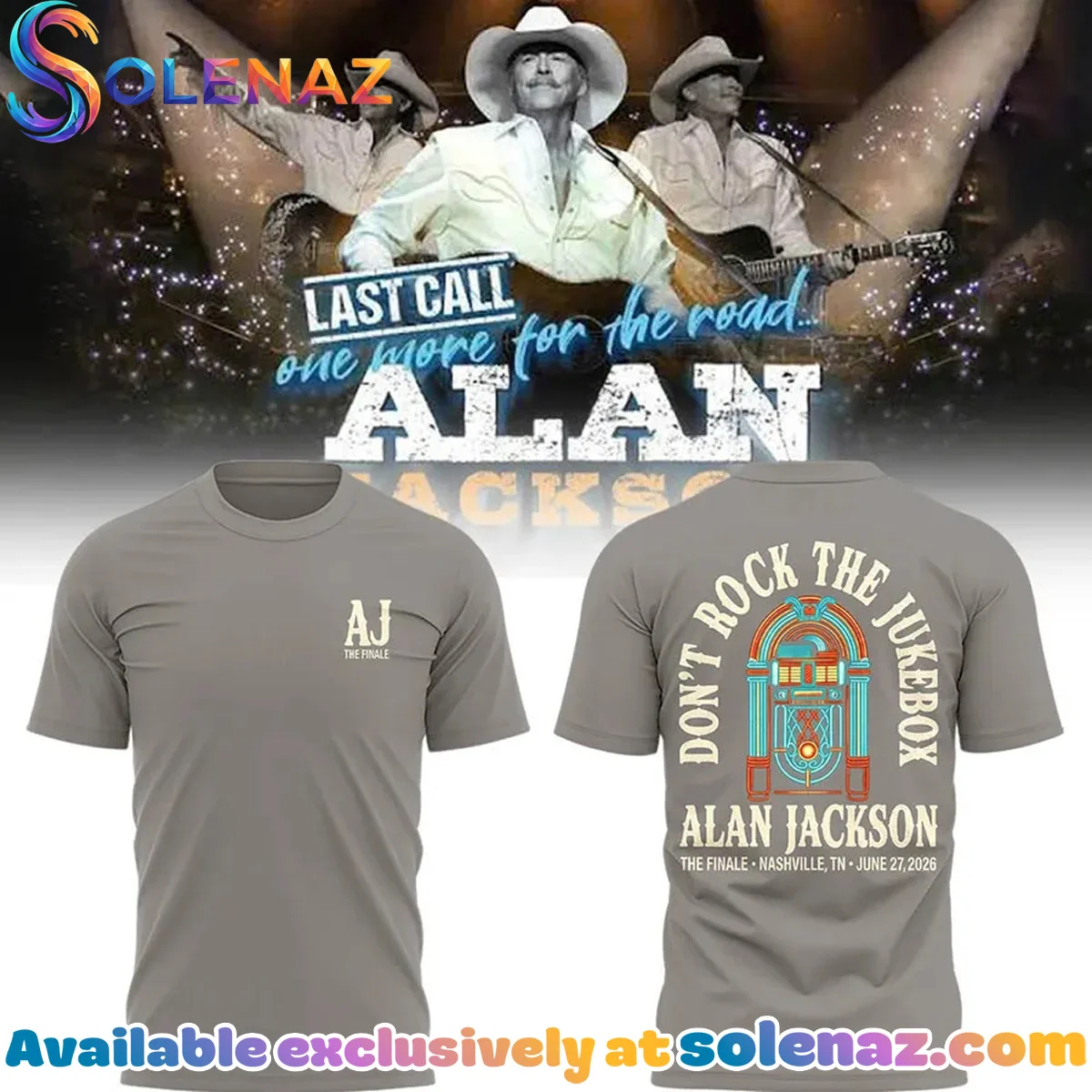 Alan Jackson Last Call The Finale T-Shirt & Hoodie [Drop 6]