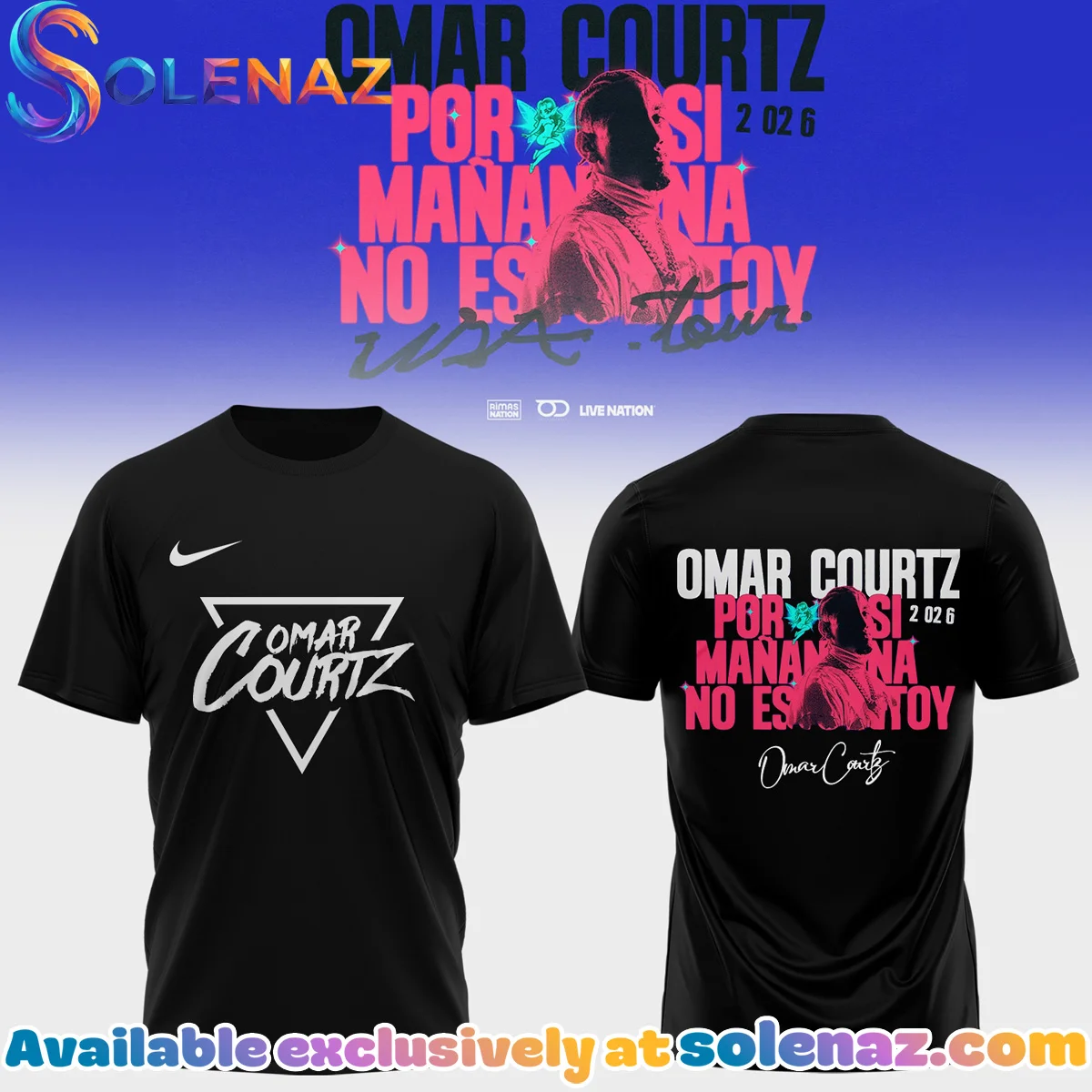 Omar Courtz Por Si Mañana No Estoy Tour Signature Shirt & Hoodie - Series 13