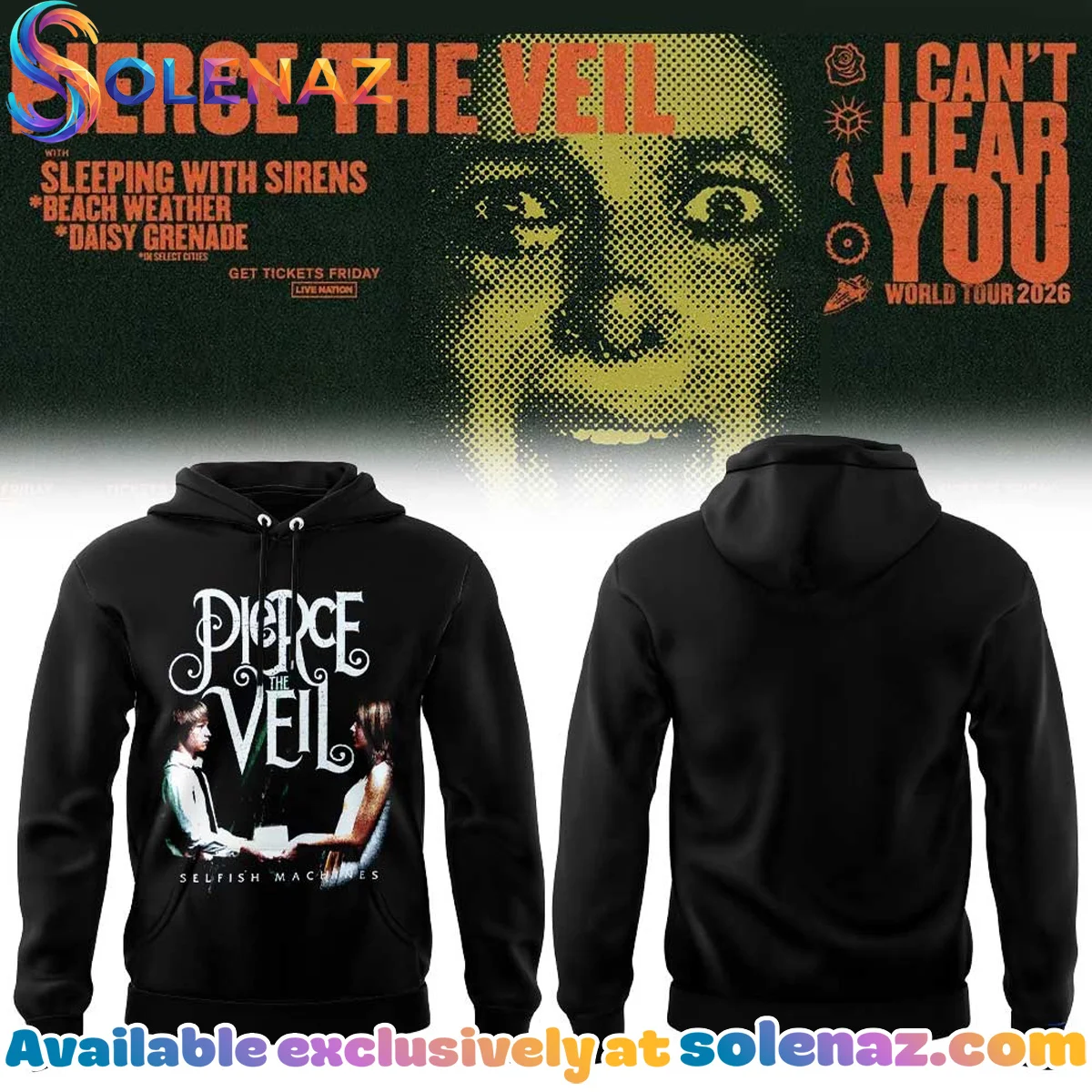 Pierce the Veil I Can't Hear You World Tour T-Shirt & Hoodie [Drop 2]