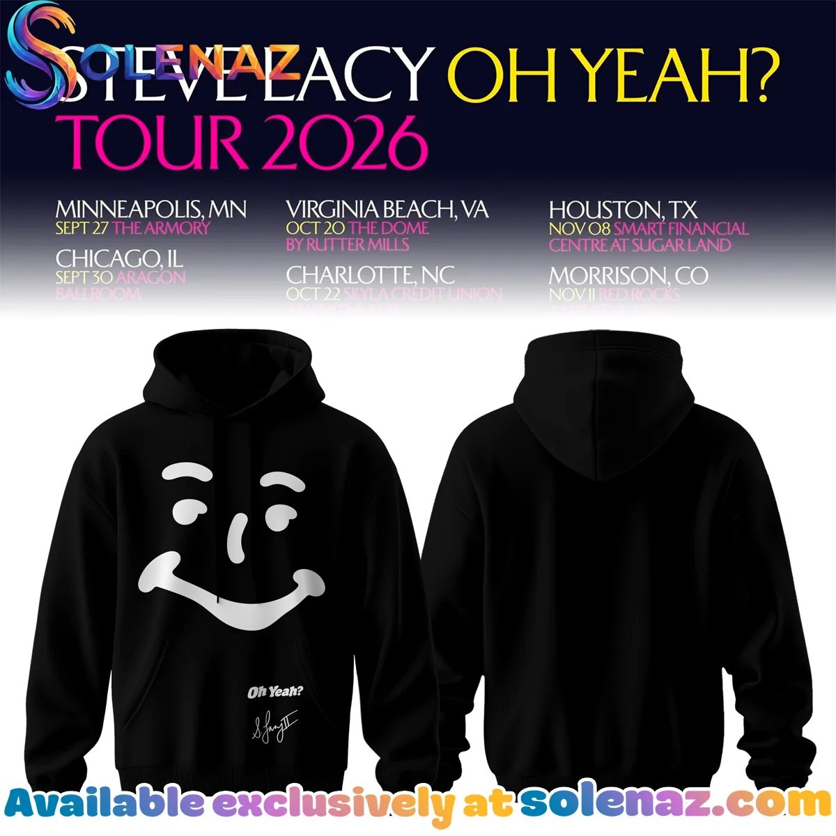 Steve Lacy Oh yeah? Tour Signature T-Shirt & Hoodie [Drop 2]