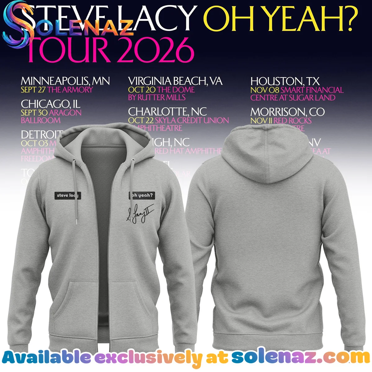 Steve Lacy Oh yeah Tour Signature T-Shirt & Hoodie [Batch 10]