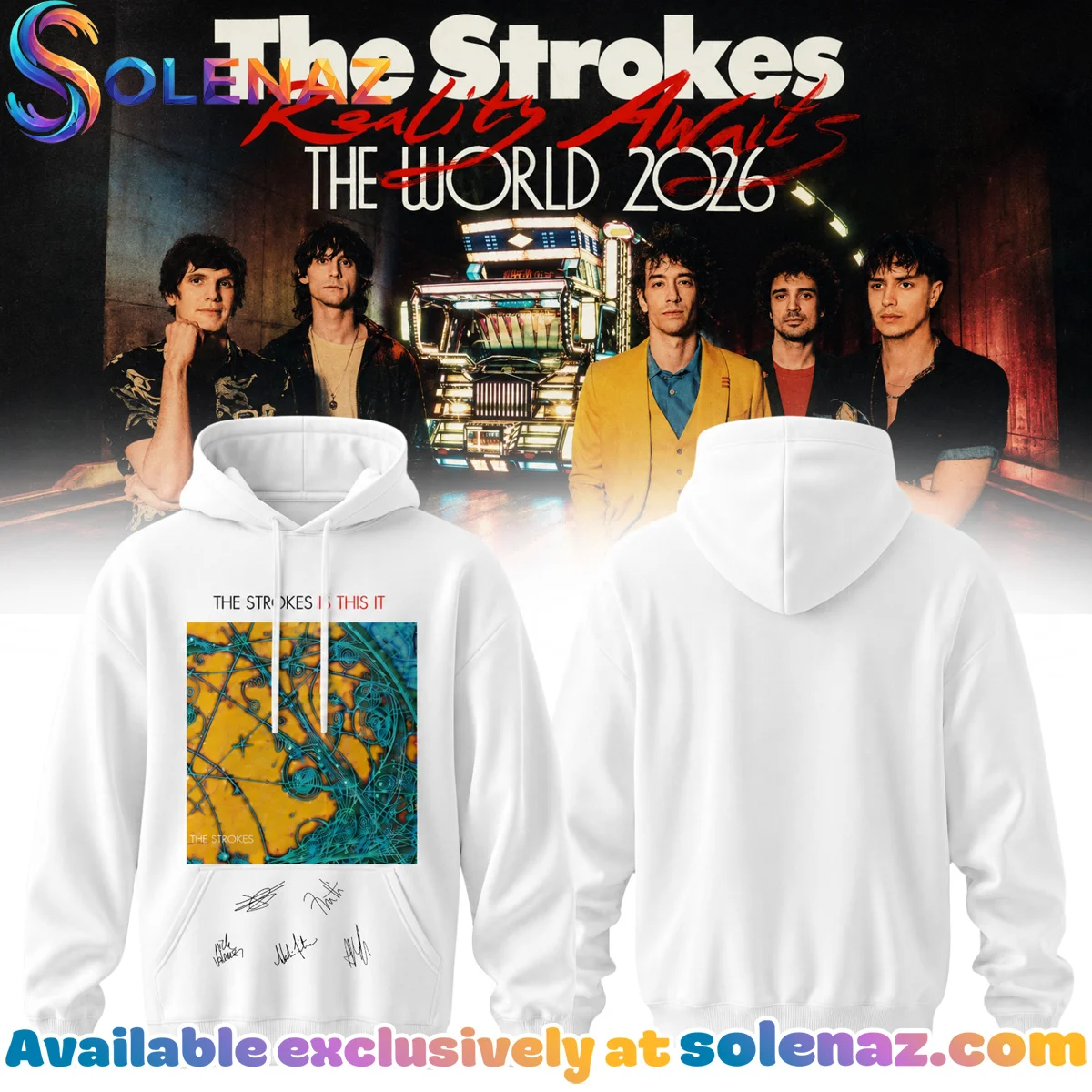The Strokes Reality Awaits Tour Signature T-Shirt & Hoodie - Part 3