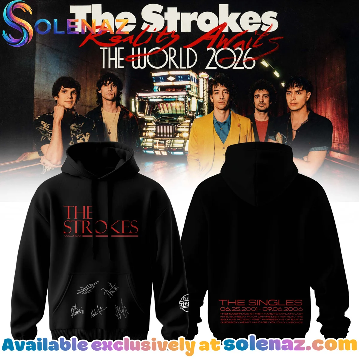 The Strokes Reality Awaits Tour Signature Shirt & Hoodie (Style 7)