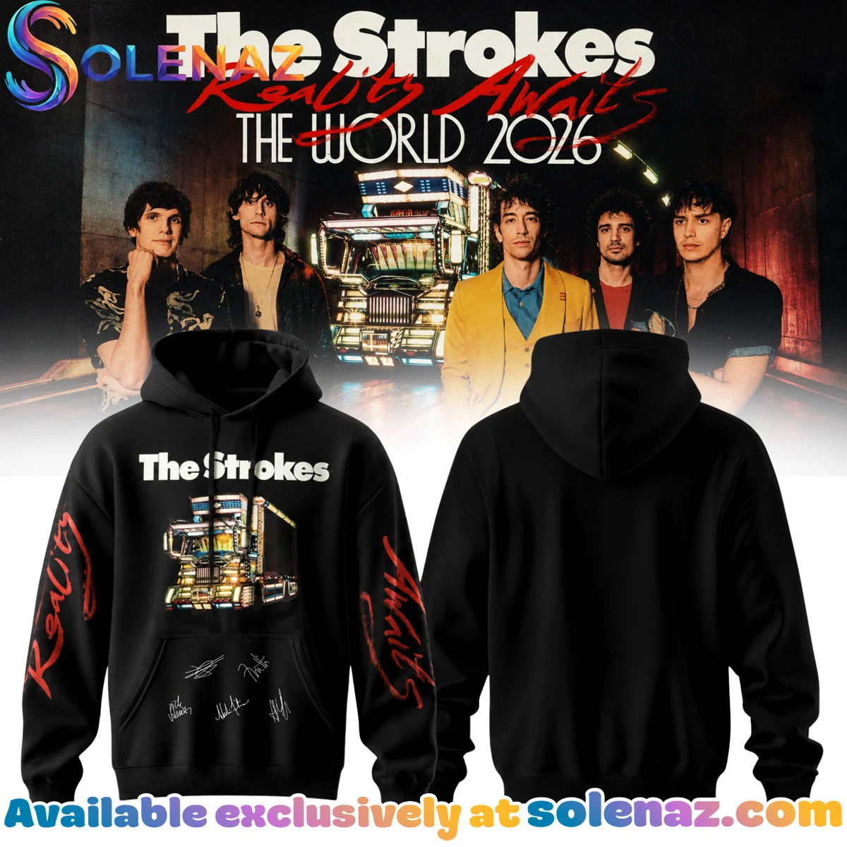 The Strokes Reality Awaits Tour Signature Shirt & Hoodie - Part 1