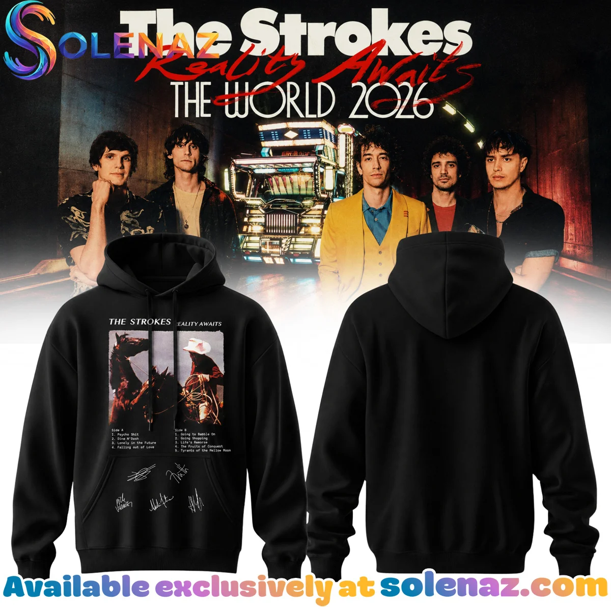 The Strokes Reality Awaits Tour Signature Shirt & Hoodie - Part 2