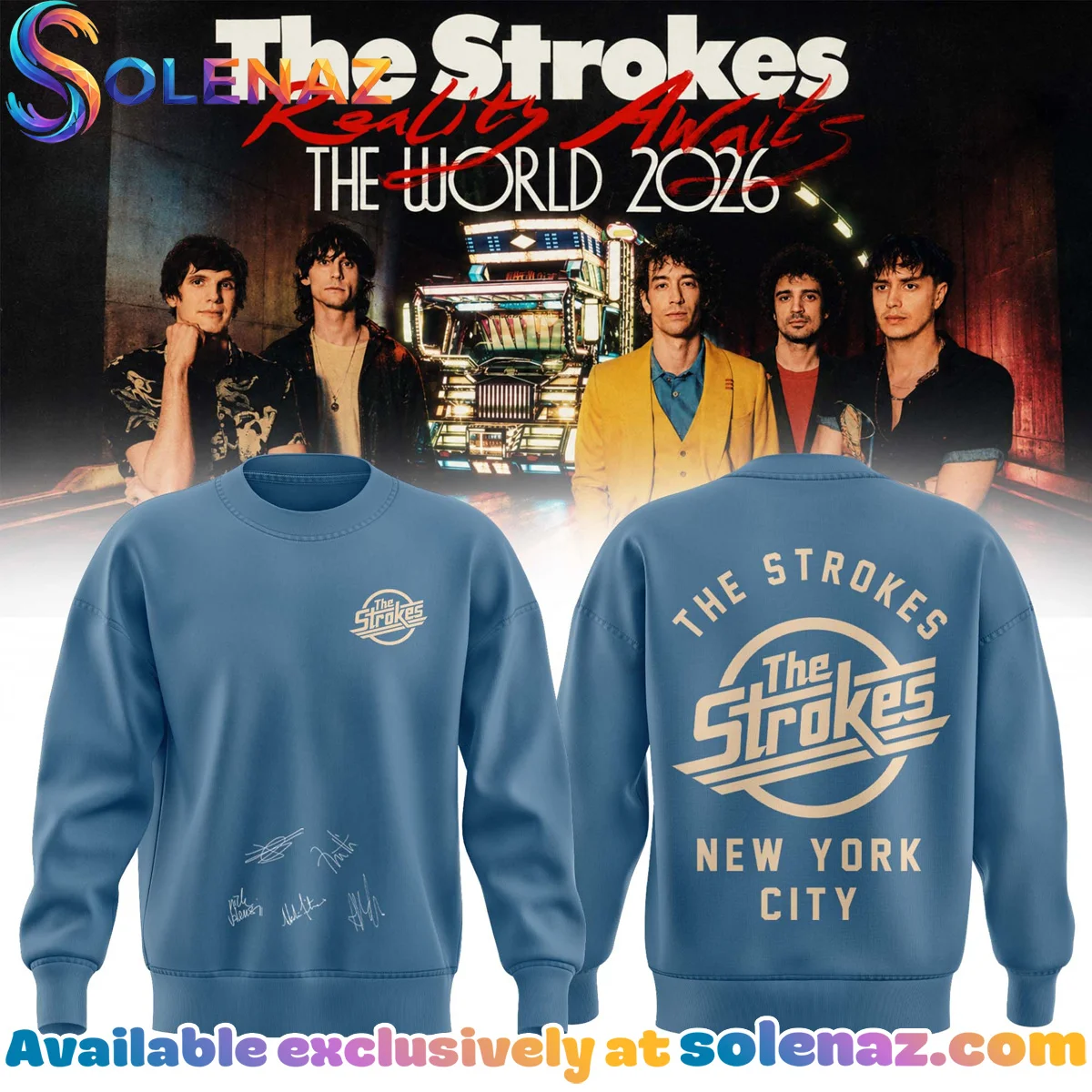 The Strokes Reality Awaits Tour Signature T-Shirt & Hoodie (Design 20)