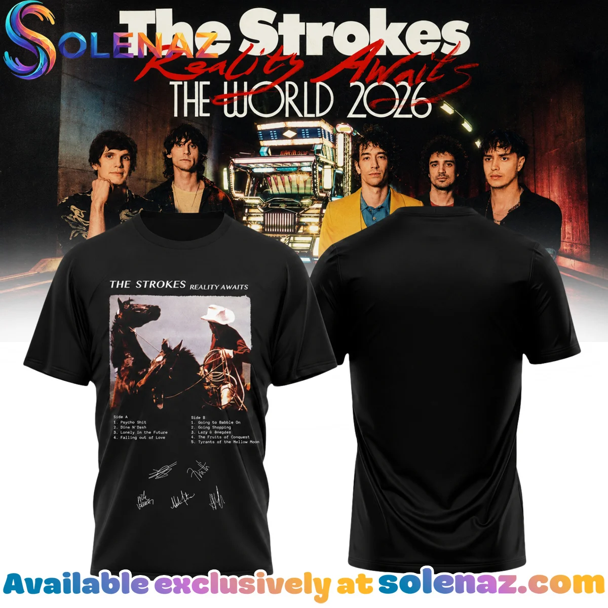 The Strokes Reality Awaits Tour Signature T-Shirt & Hoodie [Drop 11]