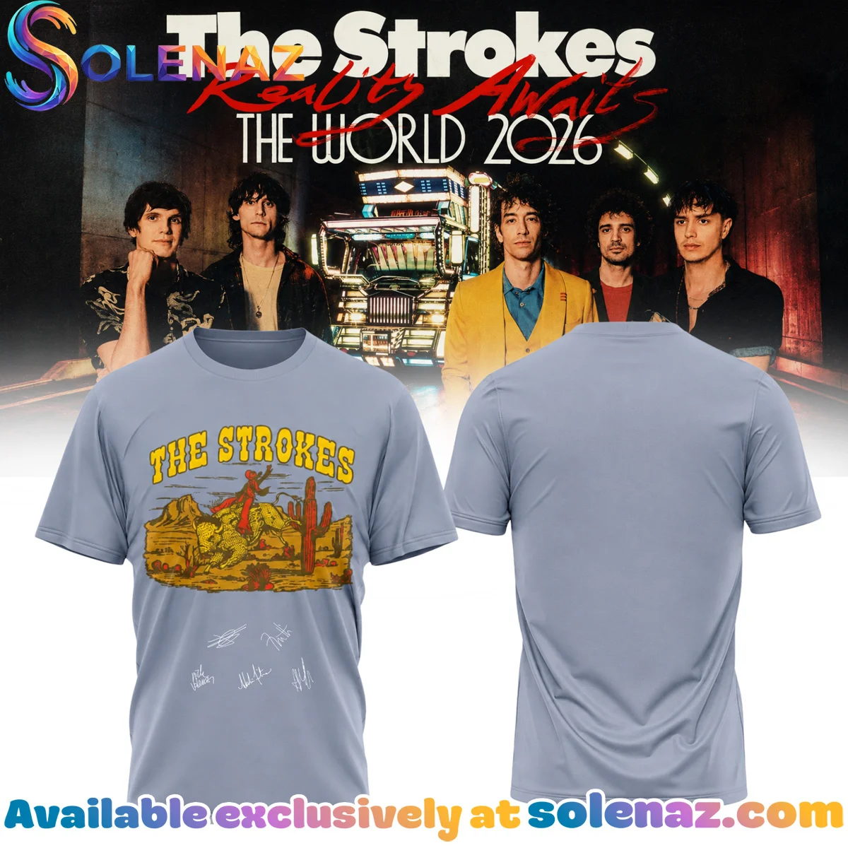 The Strokes Reality Awaits Tour Signature Shirt & Hoodie [Drop 10]