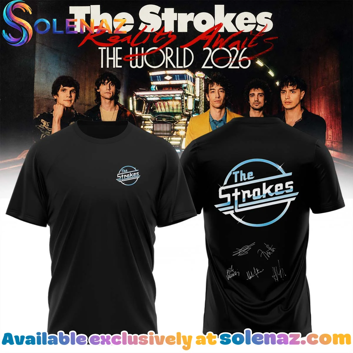 The Strokes Reality Awaits Tour Signature T-Shirt & Hoodie [Drop 13]