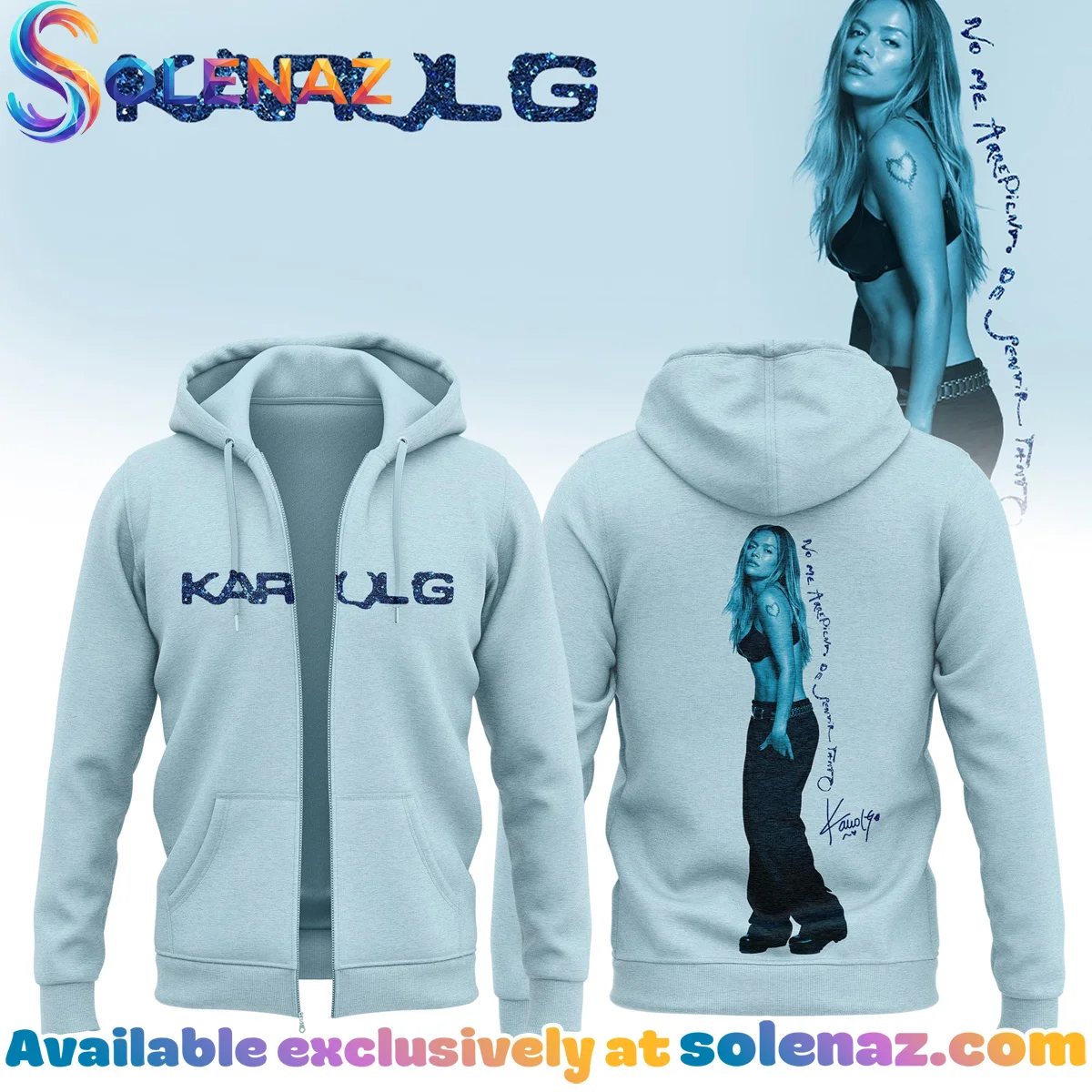 Karol G NO ME ARREPIENTO DE SENTIR TANTO Shirt & Hoodie - Series 17