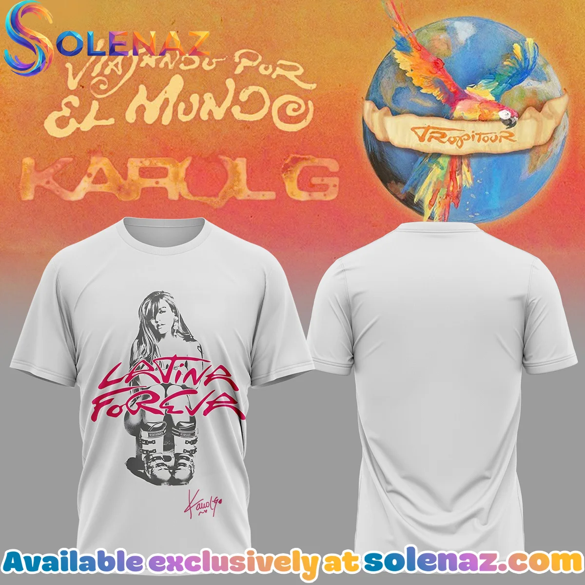 Karol G VIAJANDO POR EL MUNDO TROPITOUR Signature T-Shirt & Hoodie - Variant 2