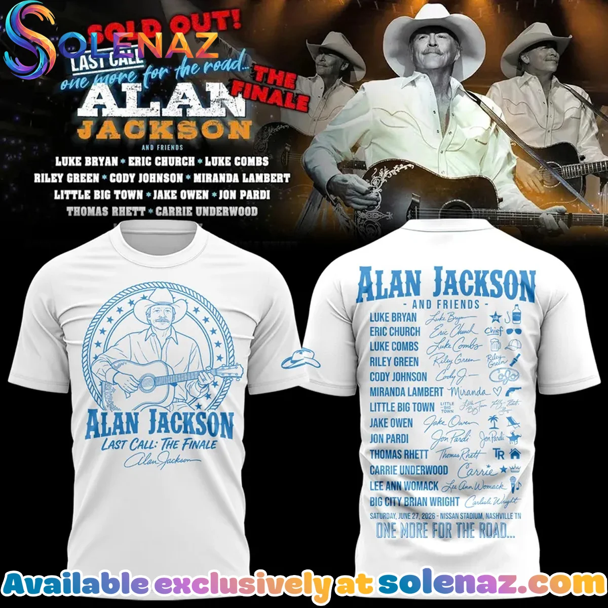 Alan Jackson Last Call The Finale T-Shirt & Hoodie (Design 2)