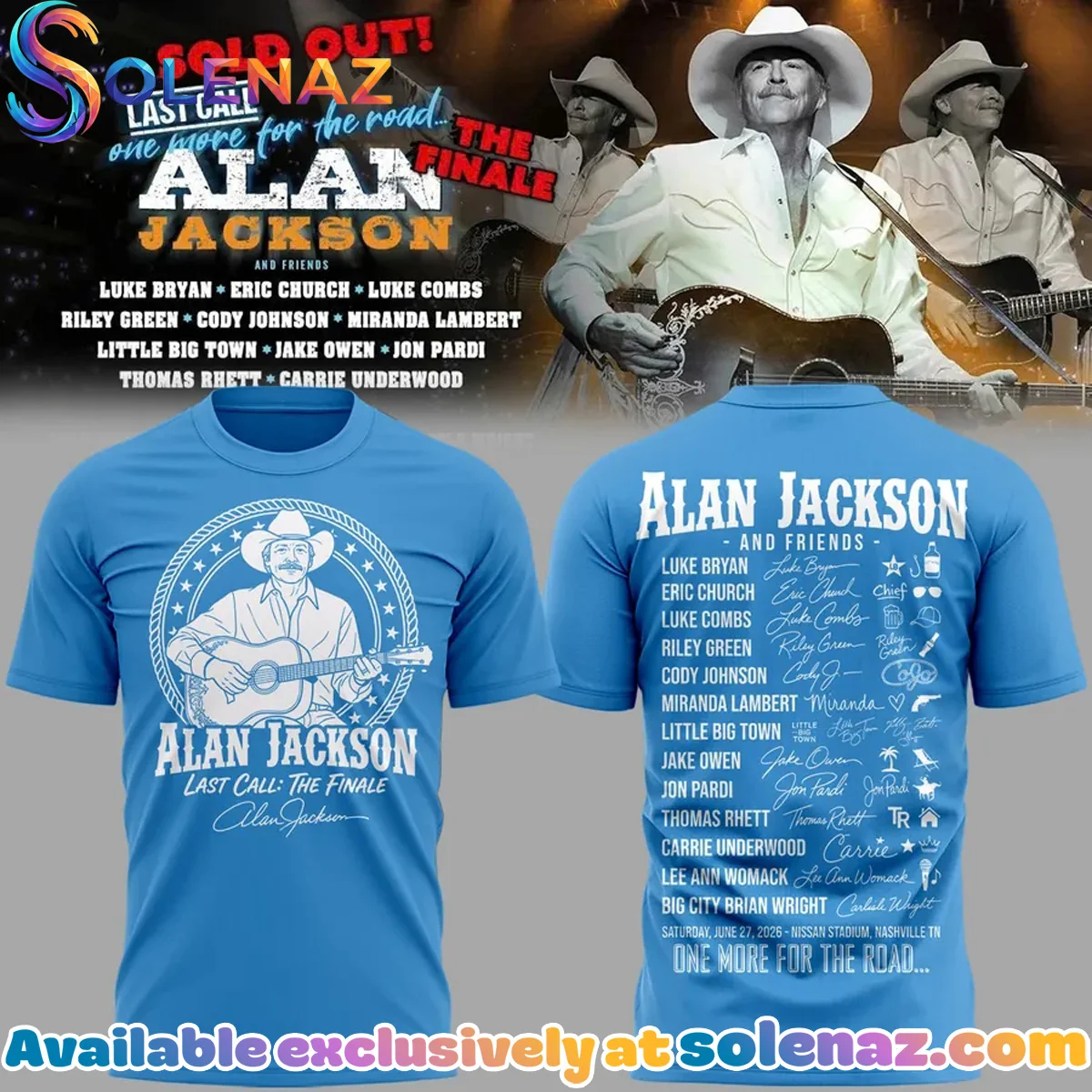 Alan Jackson Last Call The Finale Shirt & Hoodie - Variant 4