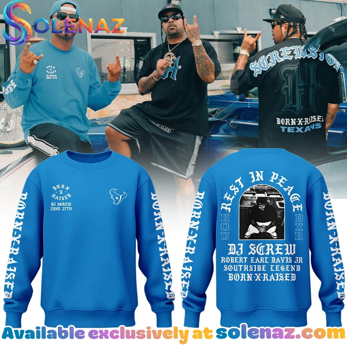 Born x Raised x DJ Screw Shirt & Hoodie [Drop 3]