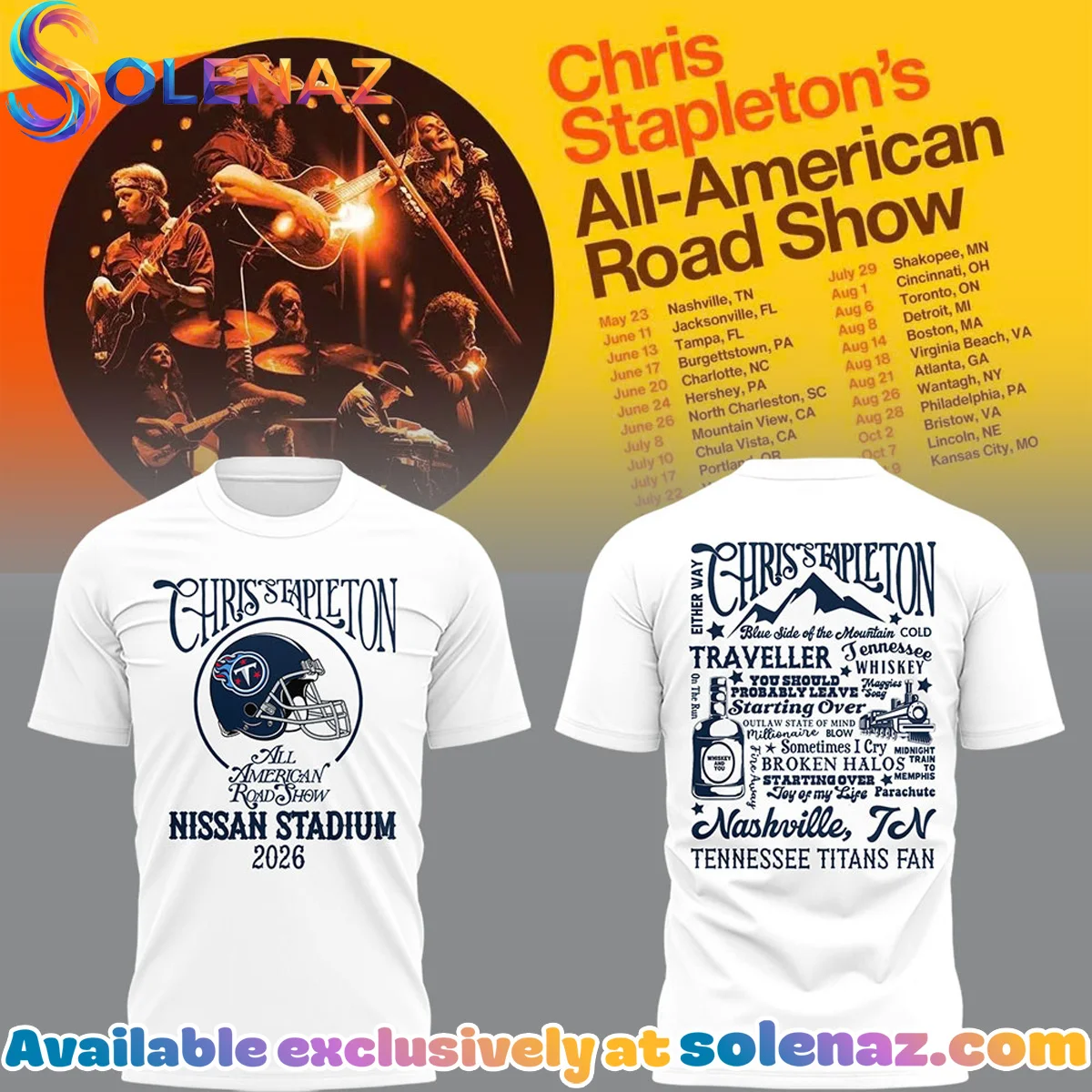 Chris Stapleton All-American Road Show Nissan Stadium T-Shirt & Hoodie (Design 1)